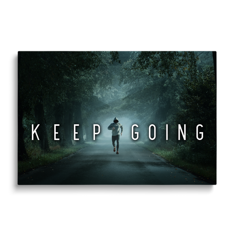 KEEP GOING